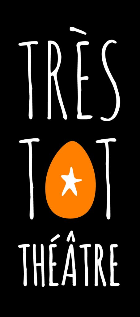 Très tôt théâtre